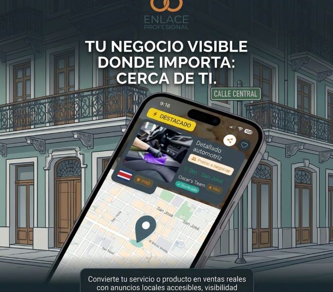 Tu negocio visible donde importa — cerca de quien ya te busca